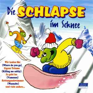 Die Schlapse - Die Schlapse Im Schnee album cover