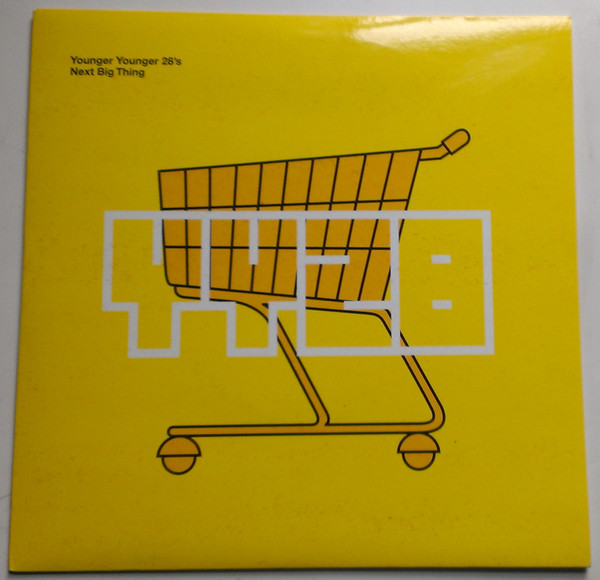 Younger Younger 28's – Next Big Thing (1999, Yellow, Vinyl) - Discogs