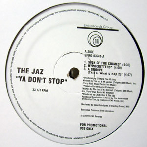 The Jaz – Ya Don't Stop (1991, Vinyl) - Discogs