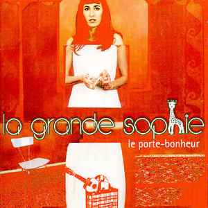La Grande Sophie - Le Porte-Bonheur