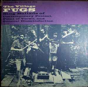 The Fugs - Sing Ballads Of Contemporary Protest, Point Of Views, And General Dissatisfaction アルバムカバー