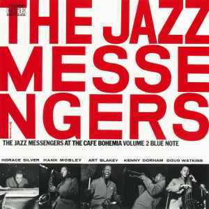 At The Cafe Bohemia Volume 2 - The Jazz Messengers