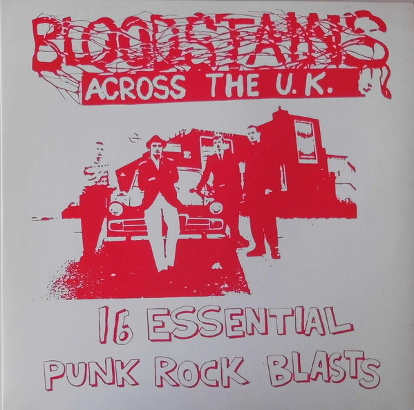 Bloodstains Across The U.K. 2 (1997, Vinyl) - Discogs