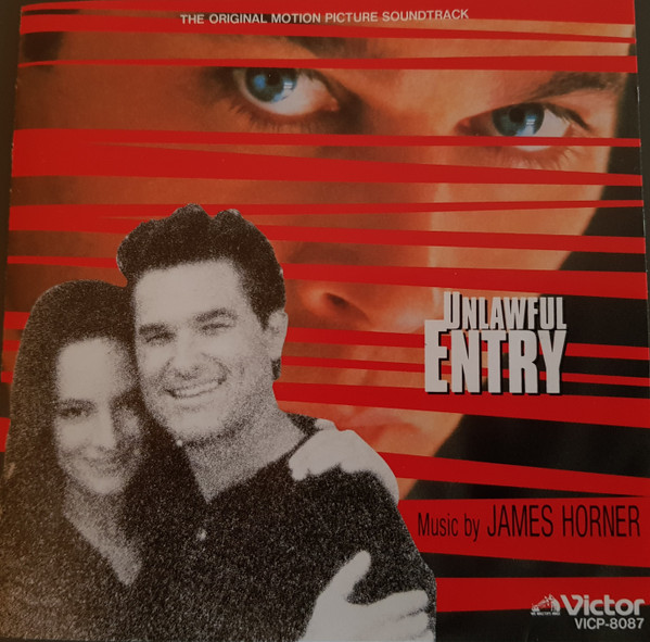 baixar álbum James Horner - Unlawful Entry Original Motion Picture Soundtrack