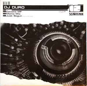 Cocaine MF / Mama Mia / Just Begun (Duro'z Remake) - DJ Duro
