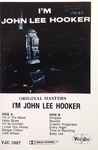 Cover of I'm John Lee Hooker, 1984, Cassette