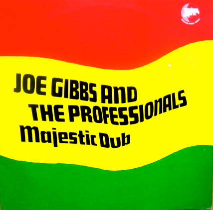 descargar álbum Joe Gibbs And The Professionals - Majestic Dub