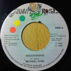 Michael Rose - Bogus Badge album cover