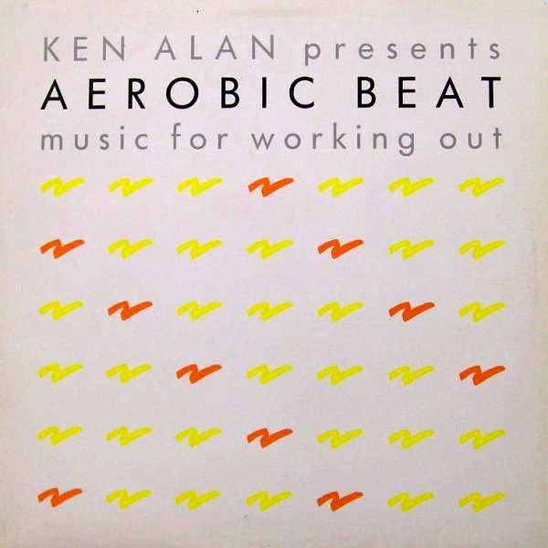 descargar álbum Ken Alan - Aerobic Beat Music For Working Out