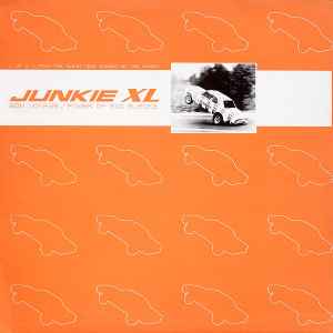 Junkie XL – Bon Voyage / Power Of Big Slacks (2000, Vinyl) - Discogs