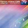 Various - French Riviera Café Black Mid Tempo Volume 3/7
