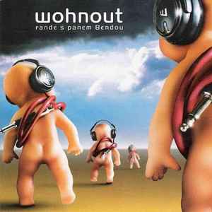 Wohnout - Rande S Panem Bendou album cover