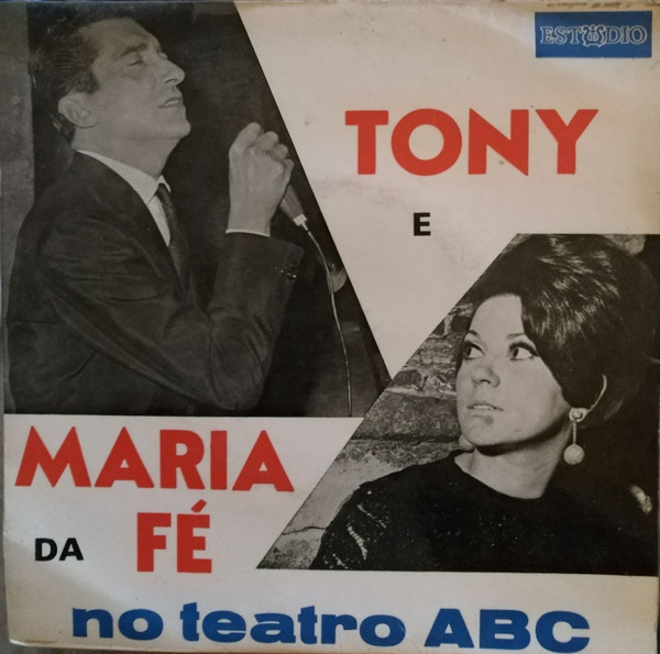 baixar álbum Tony E Maria Da Fé - No Teatro ABC