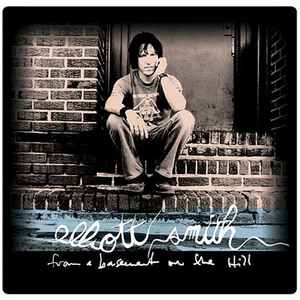 Elliott Smith - From A Basement On The Hill album cover