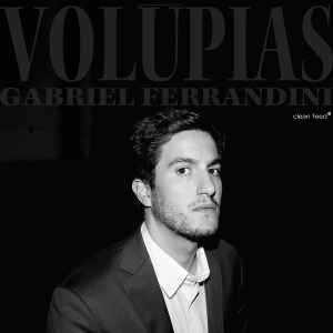 Gabriel Ferrandini - Volúpias album cover