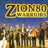 Zion80 - Warriors