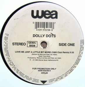 Dolly Dots – Love Me Just A Little Bit More (1993 Club Remix