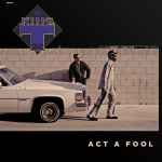 Cover of Act A Fool, 2019, Vinyl