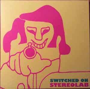 Switched On - Stereolab