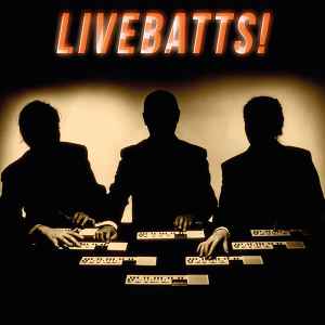 Live Batts!! - Livebatts! album cover