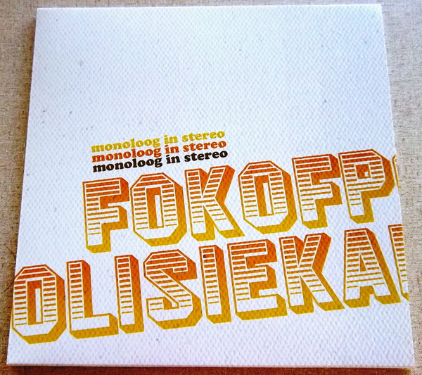 last ned album Fokofpolisiekar - Monoloog In Stereo