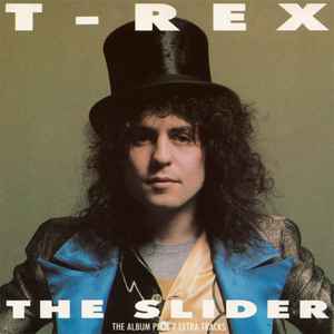 T. Rex – The Slider (1985, CD) - Discogs