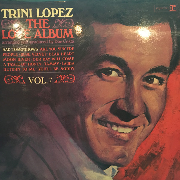 Trini Lopez – The Love Album (1964, Vinyl) - Discogs