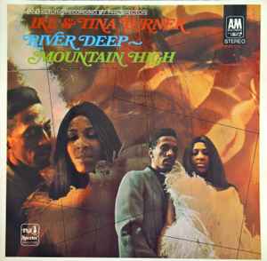 Ike & Tina Turner – River Deep - Mountain High (1971, Vinyl) - Discogs