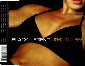ladda ner album Black Legend - Light My Fire