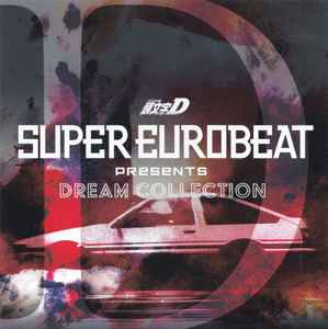 Super Eurobeat Presents Initial D Dream Collection (2019, CD