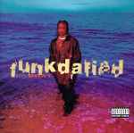 Da Brat - Funkdafied | Releases | Discogs