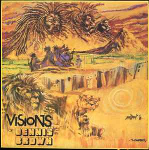 Dennis Brown - Visions Of Dennis Brown album cover