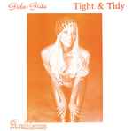 Cover of (Gida-Gida) "Tight & Tidy", 2016-10-31, Vinyl