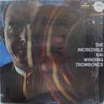 Cover of The Incredible Kai Winding Trombones, 1980, Vinyl