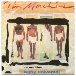 ポップス/ロック(洋楽) Tin Machine – Baby Universal (1991, Vinyl) - Discogsティンマシーン