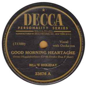 Billie Holiday - Good Morning Heartache / No Good Man
