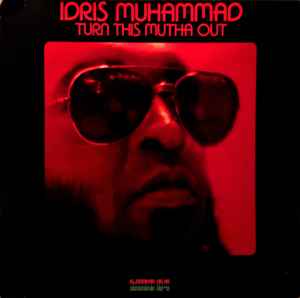 Idris Muhammad - Turn This Mutha Out album cover