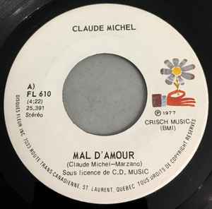 Claude Michel Mal D Amour 1977 Vinyl Discogs