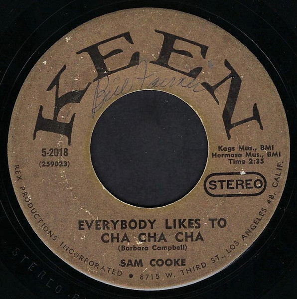 Sam Cooke Everybody Likes To Cha Cha Cha Little Things You Do