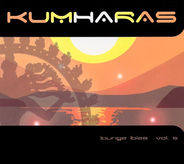 last ned album Various - Kumharas Lounge Ibiza