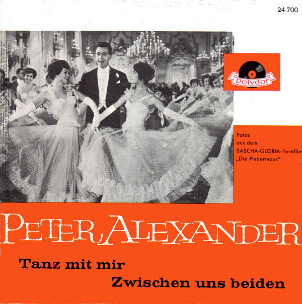 ladda ner album Peter Alexander - Tanz Mit Mir Zwischen Uns Beiden