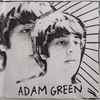 Adam Green - Adam Green