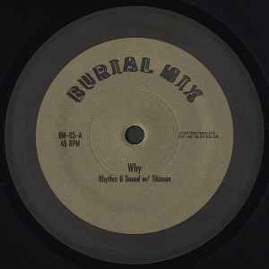 Rhythm & Sound - Why album cover