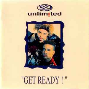 2 Unlimited – Get Ready! (1992, CD) - Discogs