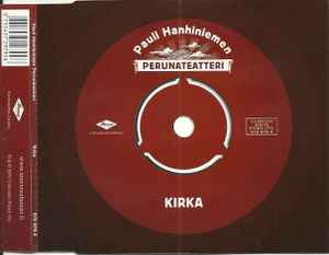 Pauli Hanhiniemen Perunateatteri - Kirka album cover