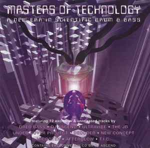 Various - Masters Of Technology: A New Era In Scientific Drum & Bass album cover