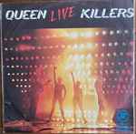 Queen - Live Killers | Releases | Discogs