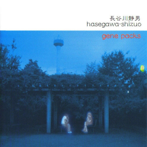 lataa albumi 長谷川静男 HasegawaShizuo - Gene Packs