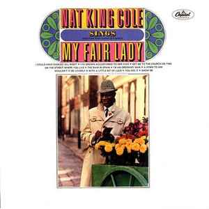 Nat King Cole - Sings My Fair Lady album cover