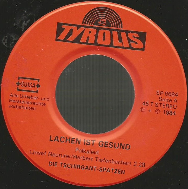 ladda ner album Tschirgant Spatzen - Lachen Ist Gesund Über Stock Und Stein